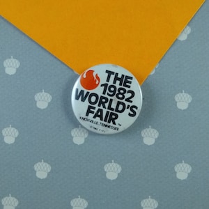 CLEARANCE Vintage 1982 World&#39;s Fair Knoxville Tennessee TN Pin, Pinback Button, 1&quot;
