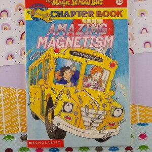 CLEARANCE Vintage 2001 Magic School Bus Chapter Book &quot;Amazing Magnetism&quot; Softcover Book, First Edition, Nice & Clean