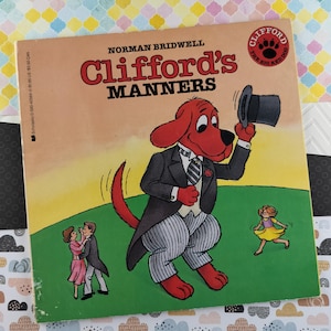 CLEARANCE Vintage 1987 Norman Bridwell Clifford&#39;s Manners Big Red Dog Softcover