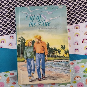 CLEARANCE Vintage 1985 Out of the Blue by Barbara Bartholomew Hardcover &quot;Especially for Girls&quot;