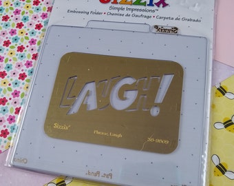 CLEARANCE 2005 Sizzix Simple Impressions Embossing Folder; 38-9809 "Phrase, Laugh" LIKE NEW