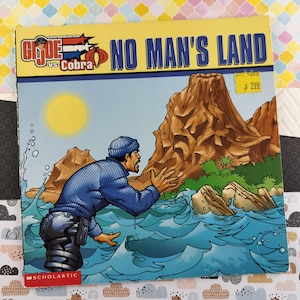CLEARANCE Vintage 2004 G.I. Joe: No Man&#39;s Land by Michael Anthony Steele Paperback