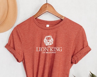 Lion King on Broadway Tshirt Broadway Merch Super Soft Tees Great Gifts for Theatre Lovers Hakuna Matata Tshirt