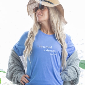 I Dreamed a Dream Les Mis Tshirt Les Miserables Tshirt Broadway Merch Super Soft Tee Great Gift Idea Broadway Lovers Tee Les Misérables