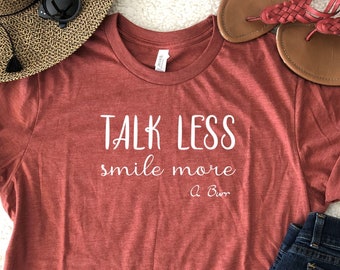 Talk Less Smile More - T-Shirt Broadway Tshirt Super Soft Tees Lin Manuel Tee Hamilton Burr Tshirt Great Gift Ideas Broadway Lover Tshirt