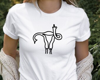 Uterus w Middle Finger TShirt Pro Choice Tee Feminist Shirt Middle Finger Tshirt Girl Power Shirt Womans Pro Choice Shirt Womans Rights Tee