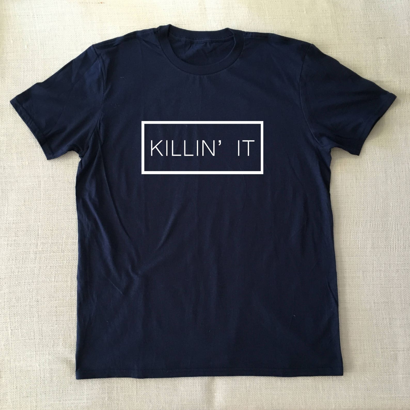 Killin It T-Shirt Winning Tshirt Fun Funny Tees Super Soft | Etsy