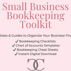 Small Business Bookkeeping Toolkit | Accounting Templates, Checklists (Digital Download)