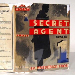1936 - Secret Agent Number One - by Frederick Frost (Frederick Schiller Faust) - Pub. by A L Burt Co., New York and Chicago