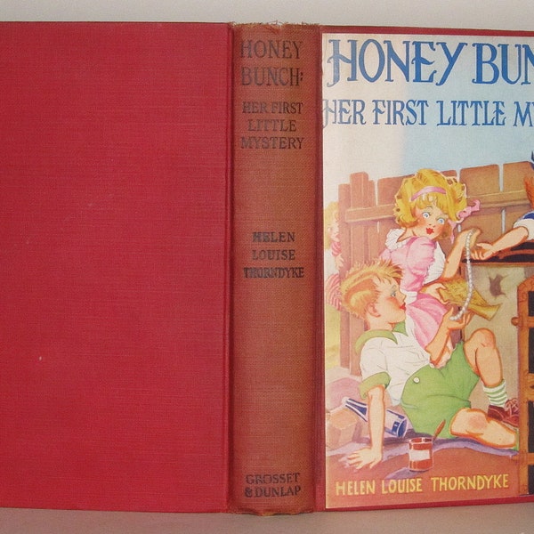 Honey Bunch: Her First Little Mystery (# 16) - by  Helen Louise Thorndyke - Published by Grosset and Dunlap - 1935