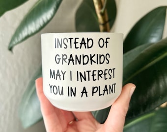 Funny Plant Pot: Instead Of Grandkids Gift, Cheeky Ceramic Planter