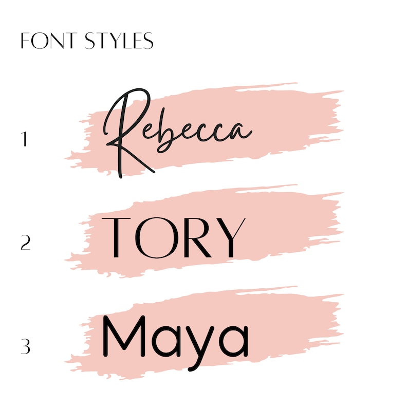 May include: Three font styles are shown on a white background. The first style is a cursive font that says "Rebecca". The second style is a sans-serif font that says "TORY". The third style is a cursive font that says "Maya".