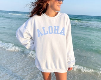 Aloha Crewneck Sweatshirt, Hawaii Pullover, Cozy Casual Island Vibes Sweater, Unisex Tropical Streetwear, Fashionable Vacation Apparel