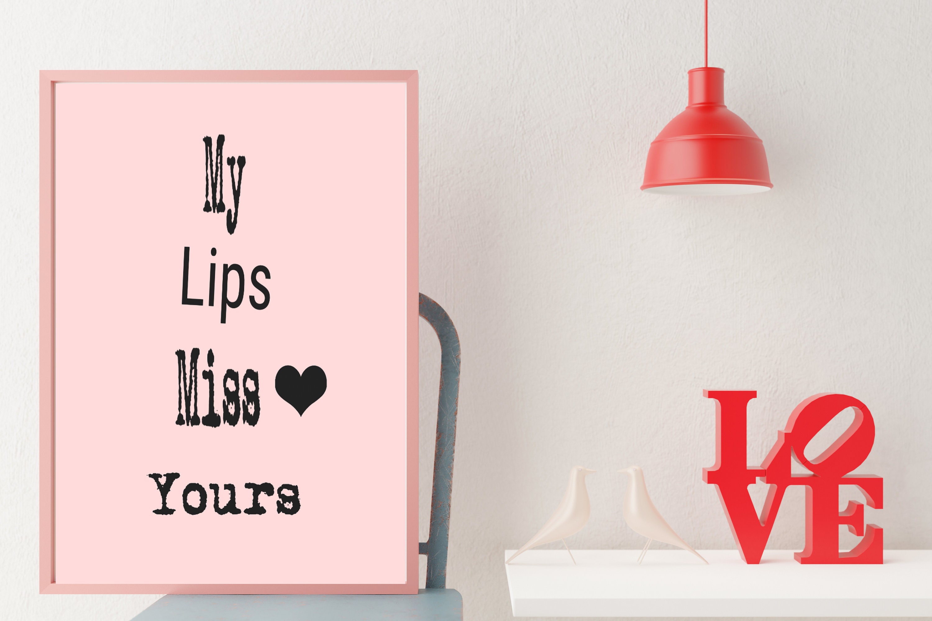 My lips miss yours PRINTABLE DIGITAL FILES wall art Etsy