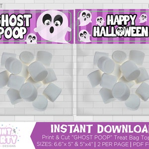 Printable Ghost Poop Halloween Treat Bag Toppers, Kids Halloween Party Favor, Halloween Classroom Gift, Loot Bag Toppers, Instant Download image 2