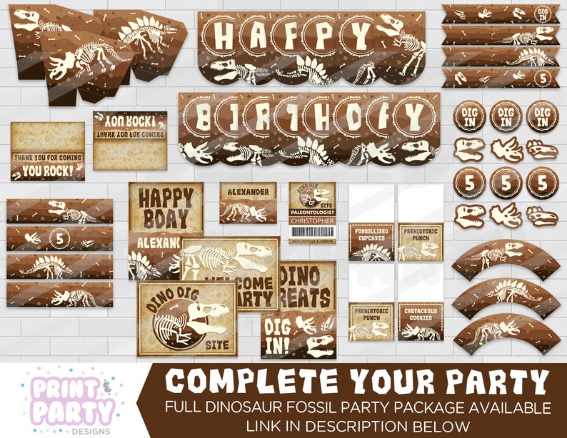 May include: A printable dinosaur fossil party package with a brown and white color scheme. The package includes a banner, cupcake toppers, cupcake wrappers, food labels, and more. The text on the image says "Complete Your Party" and "Full Dinosaur Fossil Party Package Available".