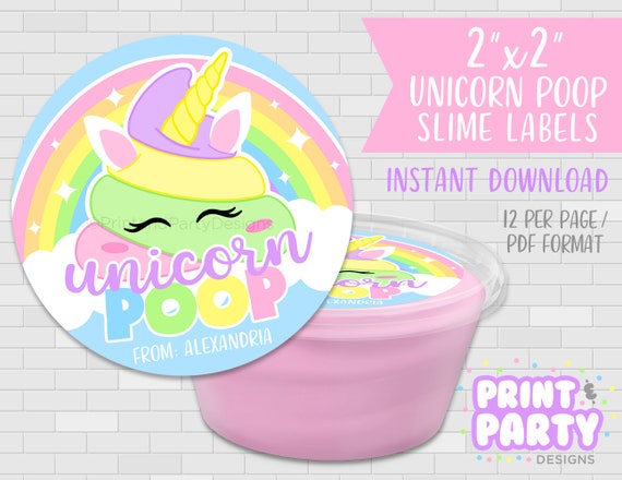 Printable Unicorn Poop Slime Container Labels, Unicorn Party Favor Tags,  Unicorn Slime Craft, Unicorn Birthday Party Ideas, Instant Download 
