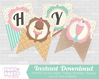 Printable Ice Cream Happy Birthday Banner - Ice Cream Shoppe Birthday Party - Ice Cream Social - Ice Cream Banner - Instant Download