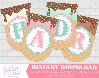 Printable Ice Cream Cone Happy Birthday Banner, Ice Cream Shoppe Birthday Party, Ice Cream Social, Ice Cream Banner, Instant Download