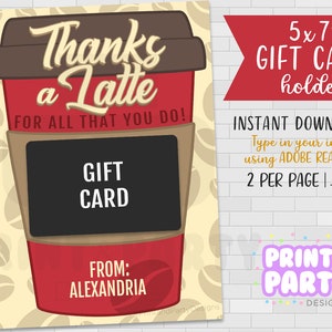 5"x7" Thanks a Latte Teacher Gift Card Holder, Teacher Appreciation Tim Hortons Gift Card Holder, End of Year Teacher Gift, Instant Download