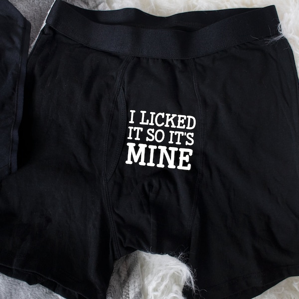 Funny Valentines Day Gift for Fiance, Funny Underwear Men, 1 Year Anniversary Gift for Husband, I Licked it so it's Mine Mens Boxer Briefs