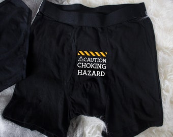 Funny Valentines Gift for Boyfriend, Funny Underwear, Caution Choking Hazard, Warning Choke, 2nd Anniversary Gift