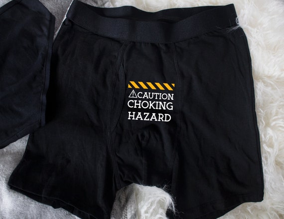 Funny Valentines Gift for Boyfriend, Funny Underwear, Caution Choking Hazard,  Warning Choke, 2nd Anniversary Gift 