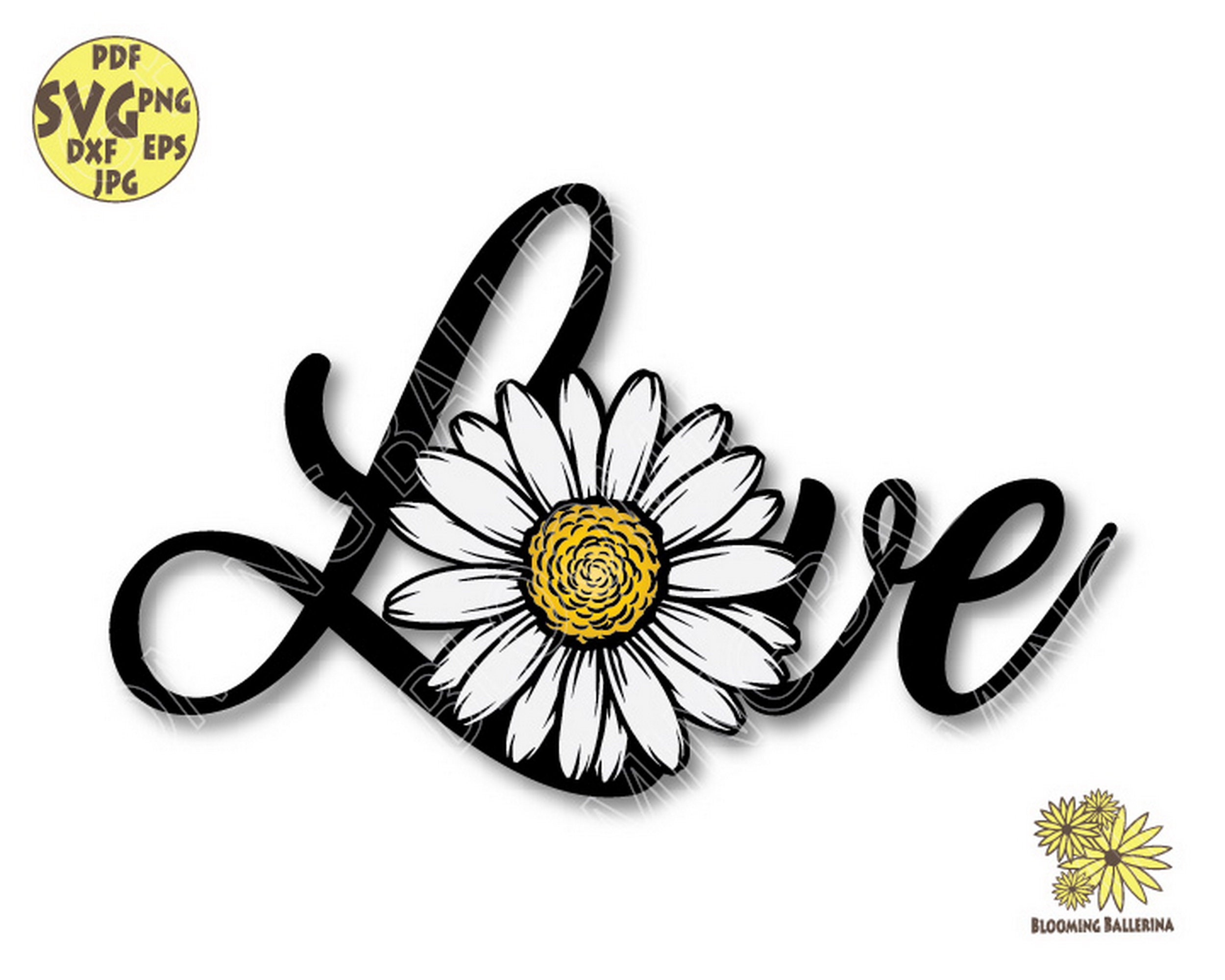 Word Love Daisy Svg File Flower Love Svg Daisy Love Svg Etsy