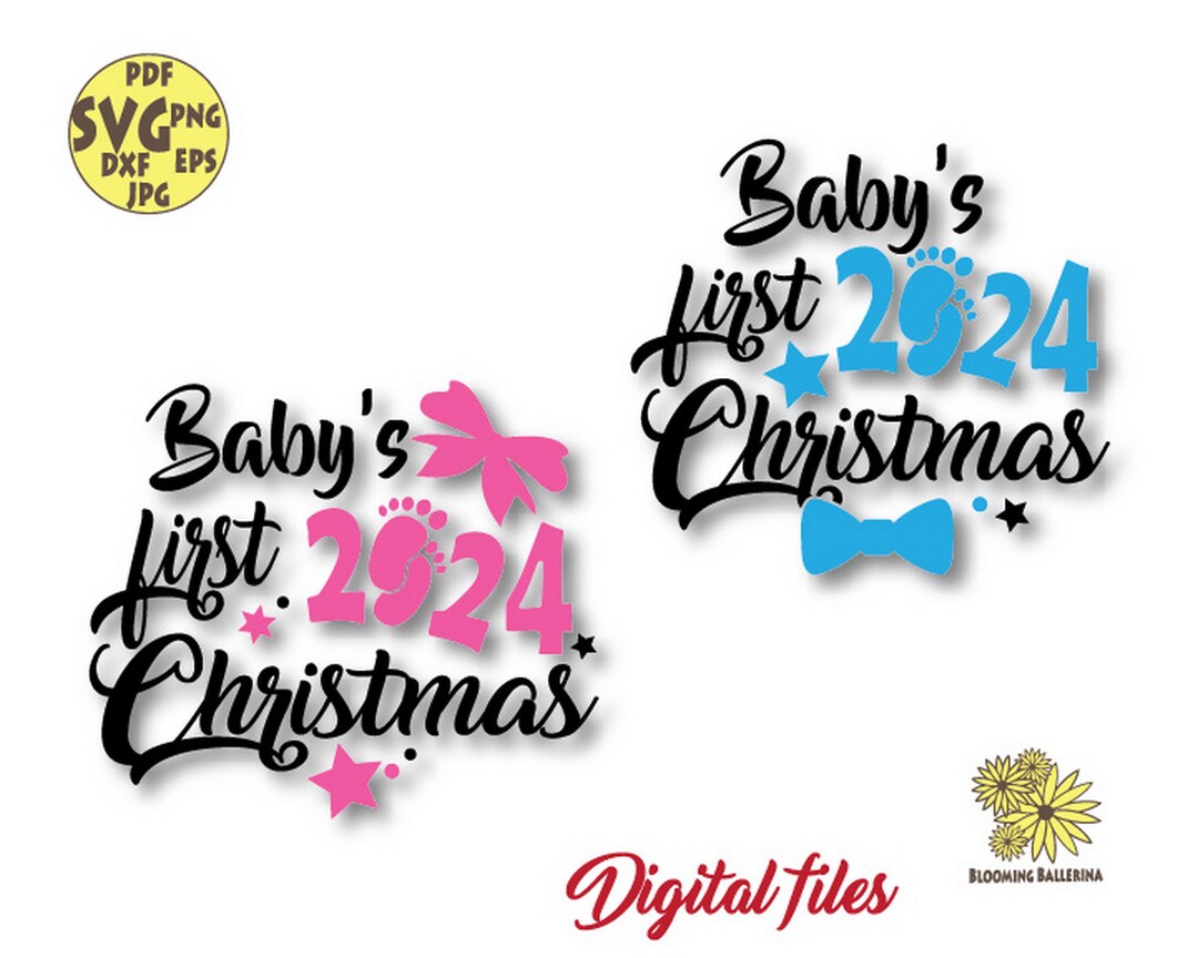 Baby's First Christmas 2024 Svg, My First Christmas, Our First