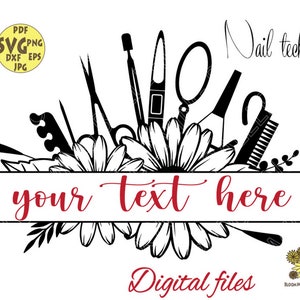May include: Black and white digital design featuring nail tools and flowers with the text "Nail tech" and "your text here".