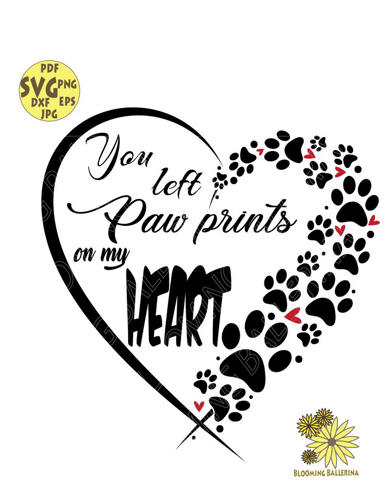 You Left Paw Prints on My Heart Svg File Dog Memorial Svg Etsy