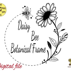 Botanical Circle Frame with Daisy and Bee Svg file,Bee Wreath svg, Floral Svg, Monogram Frame Svg, Round Frame Daisy Svg, Bee cut file