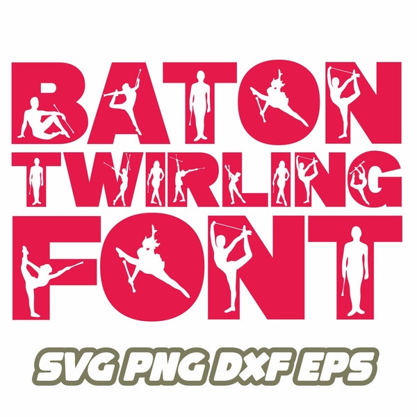 Baton twirling svg, twirling font, gymnastics svg, gymnastics font, twirl mom svg, love twirl, baton twirler gift