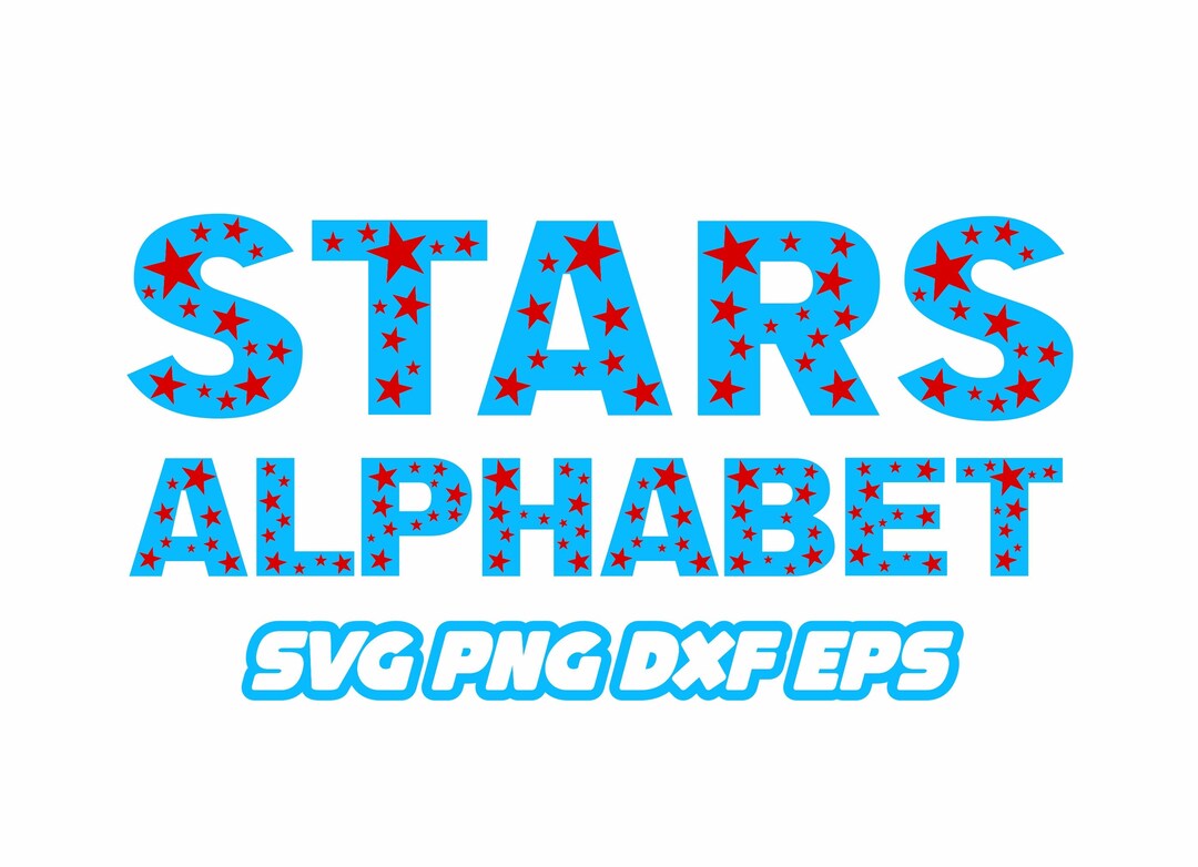 Stars Font Svg Stars Alphabet Stars Svg Sparkle Svg Etsy
