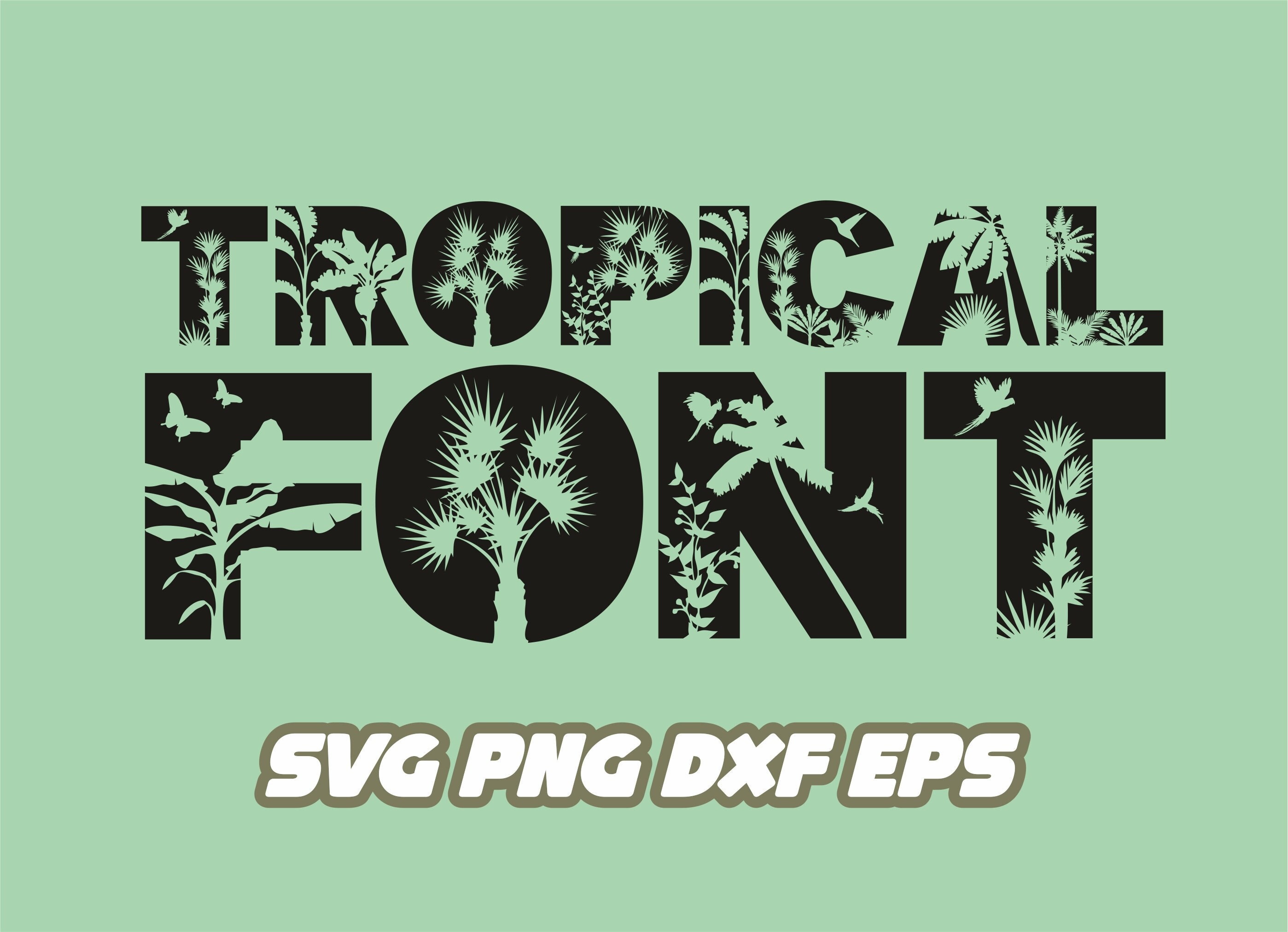 Tropical Font Tropical Svg Palm Tree Svg Palm Leaf Png Etsy Canada