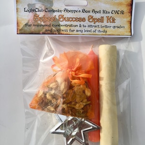 May include: A School Success Spell Kit with a white and orange drawstring bag filled with herbs, a white candle, a rolled up piece of paper, and a silver star charm. The kit is packaged in a clear plastic bag with a white label that reads "LightClub Curiosity Shoppe's Best Spell Kits EVER! School Success Spell Kit For improved concentration & to attract better grades and success for any level of study."