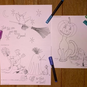 May include: Three black and white coloring pages featuring Halloween themes. The first page shows a hummingbird with a witch's hat flying on a broom with the text "Just let me get my Broom!" The second page shows a cat with a pumpkin for a head and the text "Mice or Treat." The third page shows a ghost, a rooster, and a snail with the text "Off to Trick or Treat!"