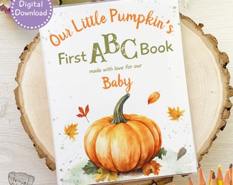 Little Pumpkin Editable Guest Book Alternative, ABC Book Baby Shower, Fall Theme Group Coloring Activity, Unique 1st Birthday Idea