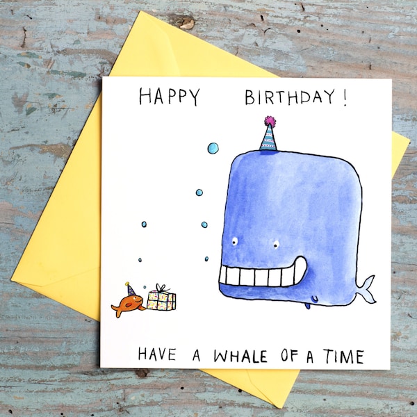 Happy Birthday, Have A Whale Of A Time