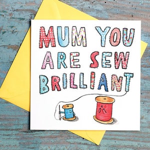 Maman, vous êtes Cousu brillant - Carte de la Fête des Mères - Couture - Patchwork - Humour - Mignon - typographie - Silly - Anniversaire