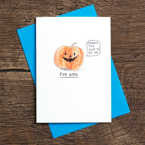 Pun King * Halloween Greetings Card * Pumpkin * Party Invite
