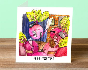 Beet Poetry - Greetings Card - Humour - Literature - Funny