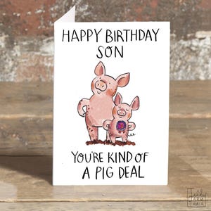 Joyeux anniversaire mon fils, tu es une sorte de cochon * carte de voeux * cochons * carte d'anniversaire mignon animal de la ferme