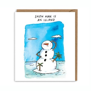 Snow Mans An Island *Sneeuwpop-kerstkaart * Woordspeling kerstkaarten * Poëzie woordspeling