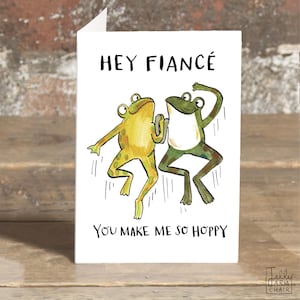 Hé fiancé, tu me rends si houblonné * Carte de voeux grenouille * Intérieur vierge * Carte parfaite pour la Saint-Valentin, un anniversaire, juste parce que