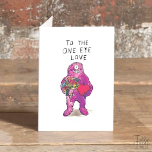 To The One Eye Love - Liebeskarte - Wortspiel - Grußkarte - Humor - Monster - Romantik -