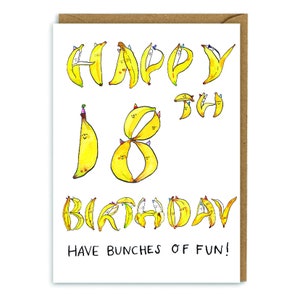 Banana 18th Birthday Card *Banana* *Fruit* *Vegan* *18th* *18th Birthday* *Monkey* *Ape* *Jungle* *Humour* *Pun* *Drôle* *Dix-huit*