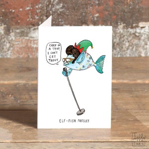 Elf-fish Presley - Pescado - Tarjeta de Navidad - Tarjeta de Saludos - Humour - Divertido - Elfos - Elvis