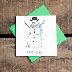 Frost Bite - Biglietto d'auguri - Biglietto natalizio - Umorismo - Pun - Pupazzo di neve