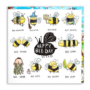 Happy Bee Day * Abejas * Humor * Sweet Pun Card * Amistad * Cumpleaños * Naturaleza